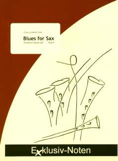 Blues for Sax für 4 Saxophone (SATBar)