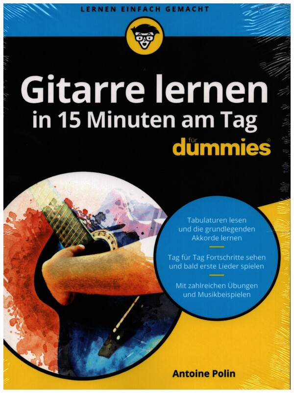 Gitarre lernen in 15 Minuten am Tag für Dummies