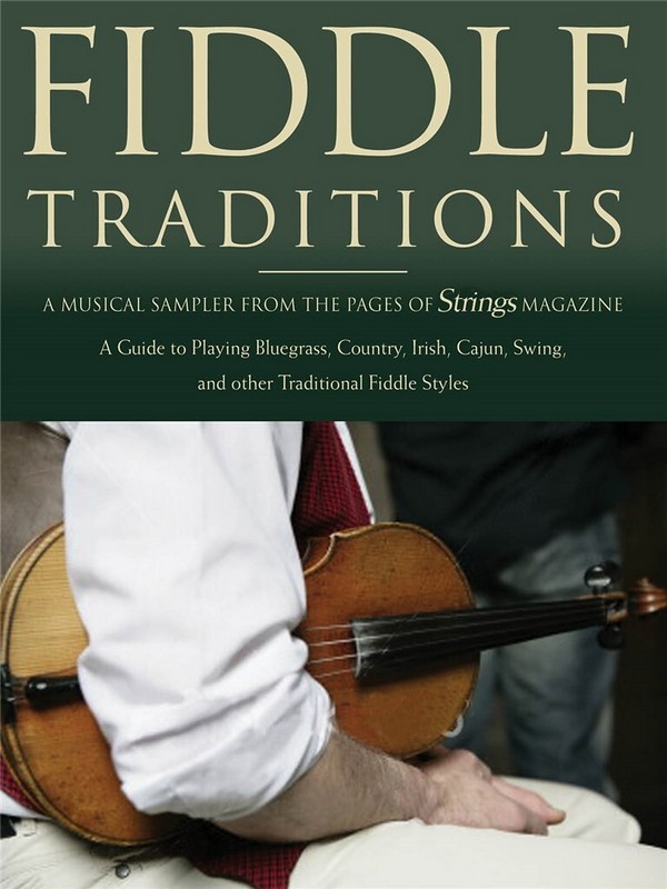 Fiddle Traditions: for 1-3 violins