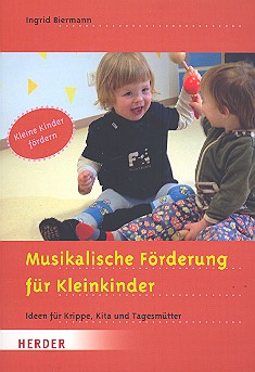 Musikalische Förderung für Kleinkinder