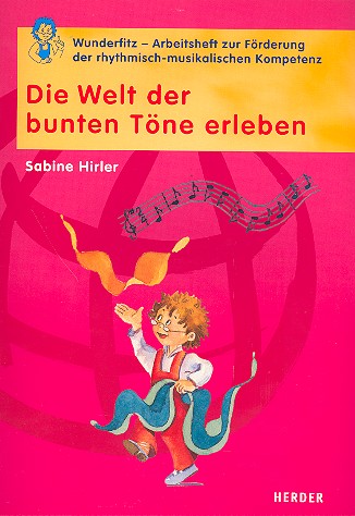 Die Welt der bunten Töne erleben