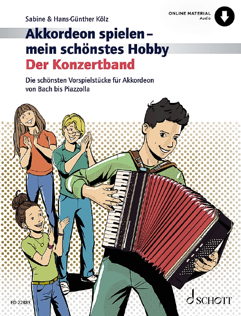 Akkordeon spielen - mein schönstes Hobby - Der Konzertband (+Online Au