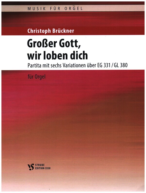 Großer Gott, wir loben dich