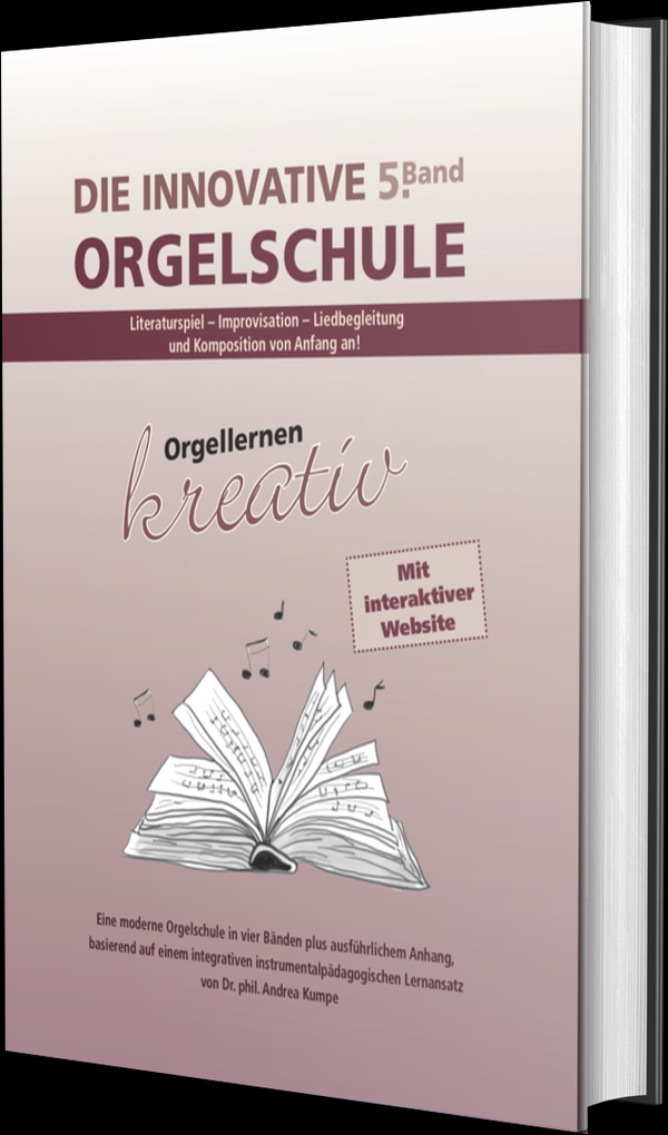 Die innovative Orgelschule Band 5