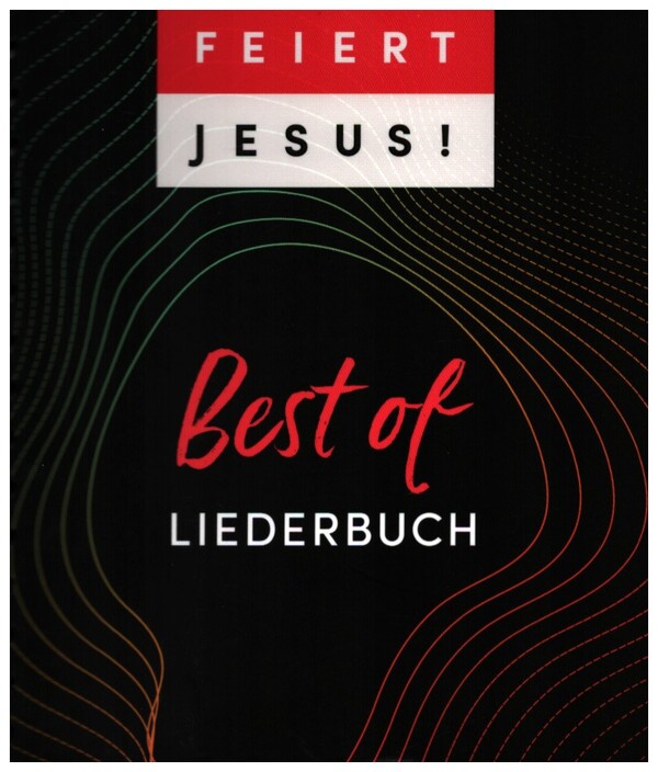 Feiert Jesus ! Best of