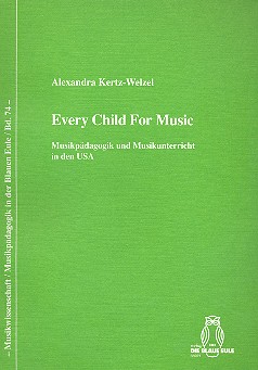Every Child for Music Musikpädagogik