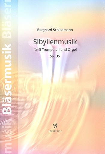 Sibyllenmusik op.35 für 5 Trompeten