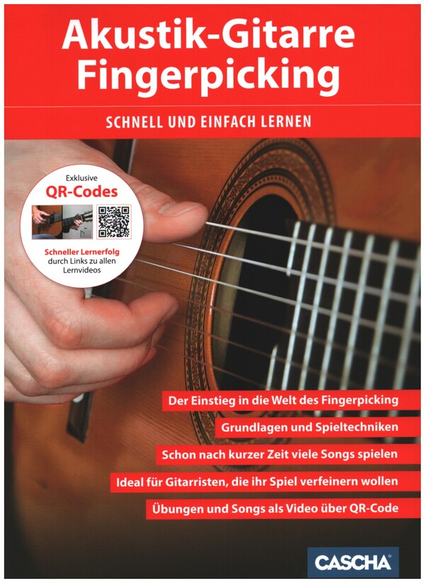 Akustik Gitarre - Fingerpicking schnell und einfach lernen (+QR-Codes)