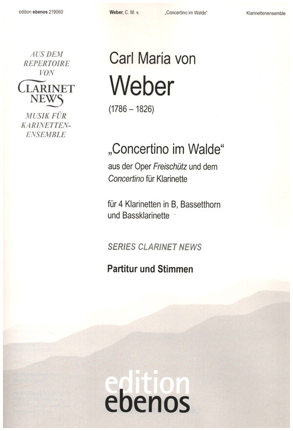 'Concertino im Walde' aus der Oper Freischütz und dem Concertino
