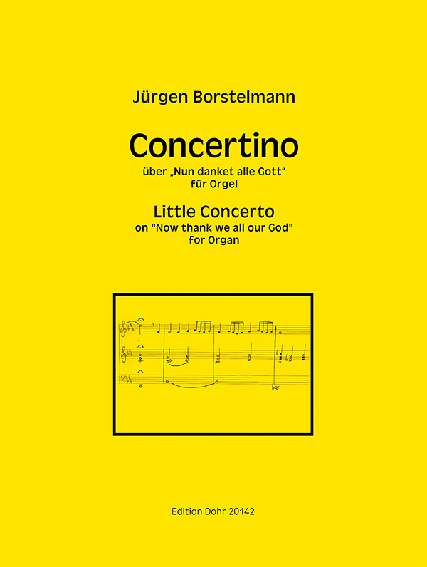 Concertino über "Nun danket alle Gott"