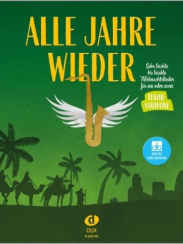 Alle Jahre wieder (+Online Audio)