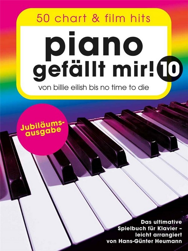 Piano gefällt mir Band 10 - Jubiläumsausgabe