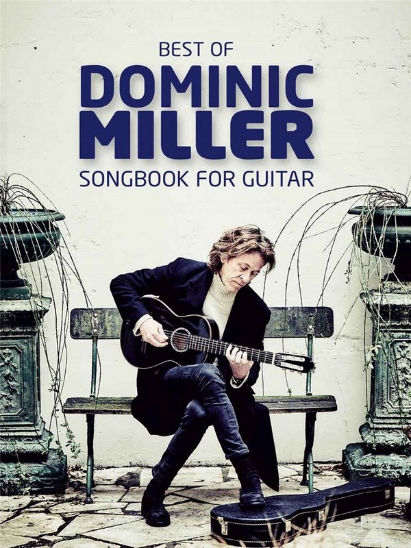 Best of Dominic Miller - Songbook