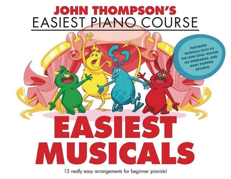 John Thompson's Easiest Musicals