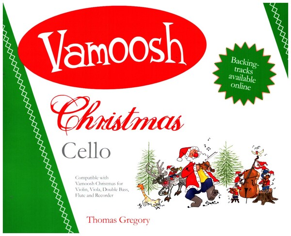 Vamoosh Christmas Cello (+Online Audio)