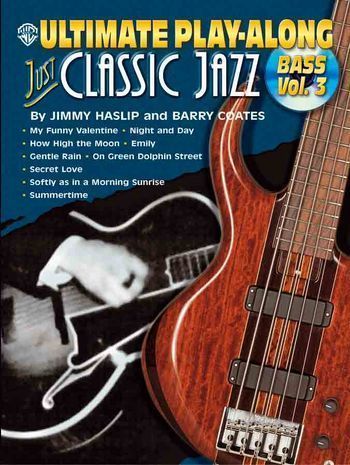 Just classic Jazz vol.3 (+CD): for bass