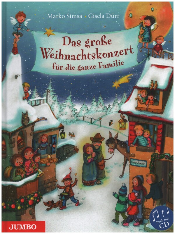 Das große Weihnachtskonzert für die ganze Familie (+CD)