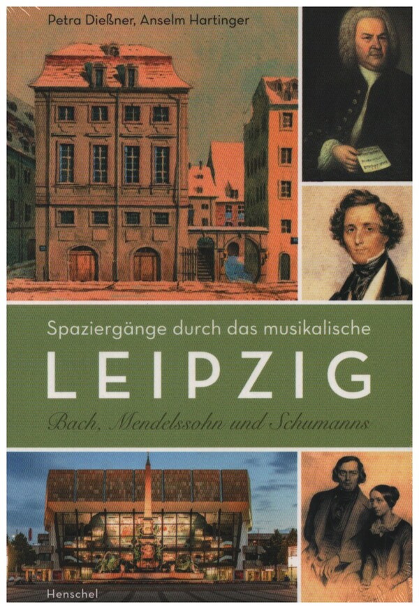 Spaziergänge durch das musikalische Leipzig