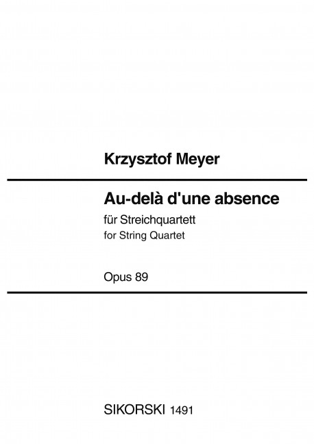 Au-delà d'une abscence op.89