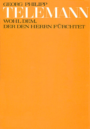Wohl dem der den Herrn fürchtet