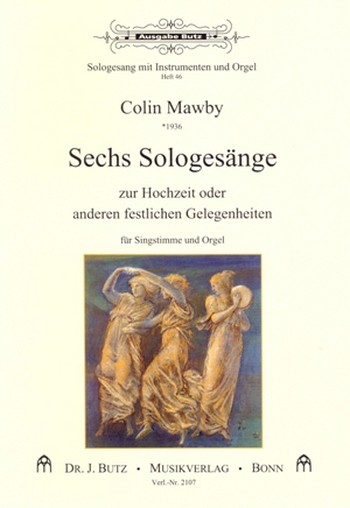 6 Sologesänge zur Hochzeit oder anderen festlichen Gelegenheiten