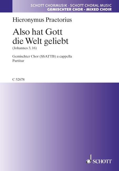 ALSO HAT GOTT DIE WELT GELIEBT