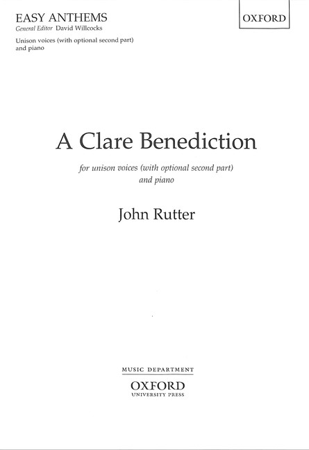 A clare Benediction for unison chorus