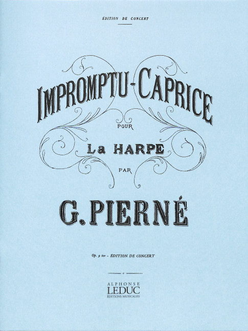 Impromptu-Caprice op.9ter für Harfe