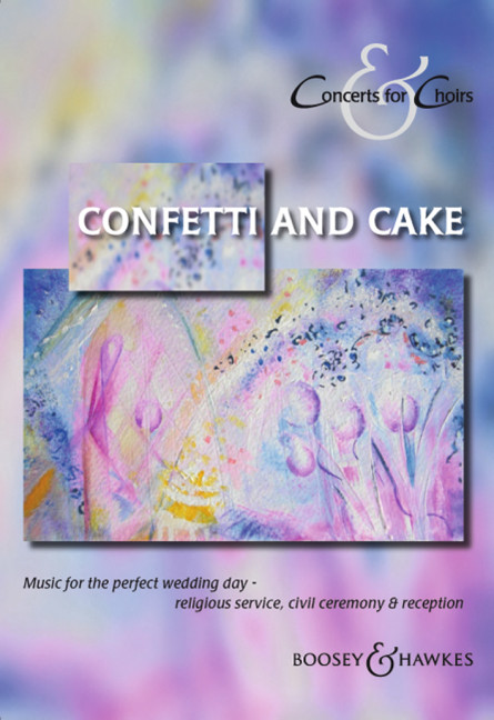 Confetti and Cake Chorbuch