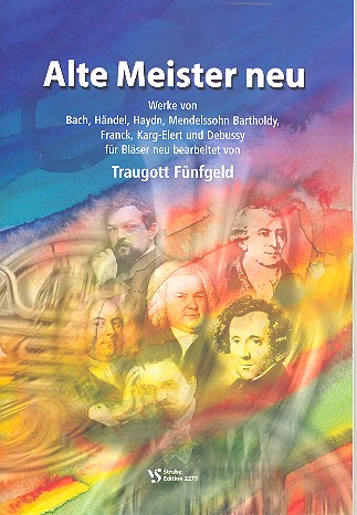 Alte Meister neu 