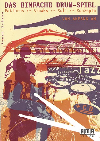 Das einfache Drum-Spiel (+CD)
