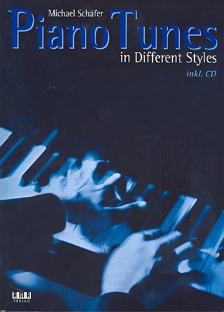 Piano Tunes in different Styles (+CD):