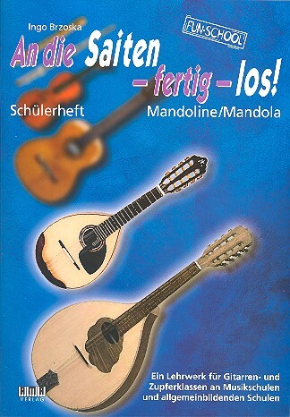 An die Saiten fertig los Schülerheft