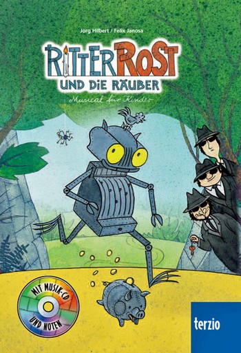 Ritter Rost und die Räuber (+CD)