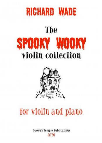 The spooky wooky Violin Collection