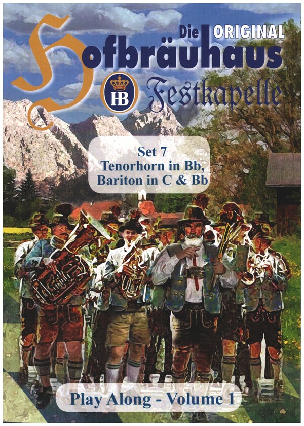 Die Original Hofbräuhaus Festkapelle - Set 7 (+CD)