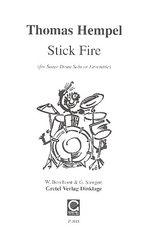 Stick Fire für snare drum