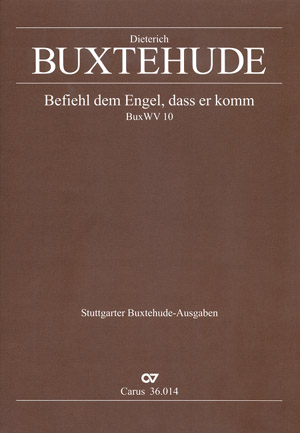Befiehl dem Engel dass er komm BuxWV10