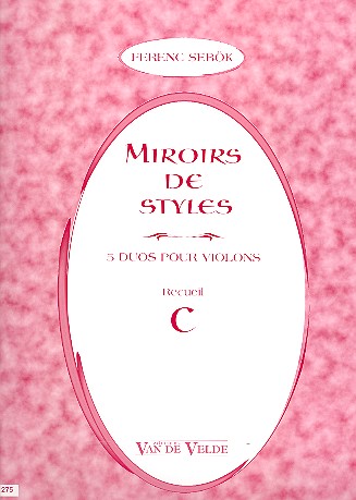Miroirs de styles vol.C pour 2 violons