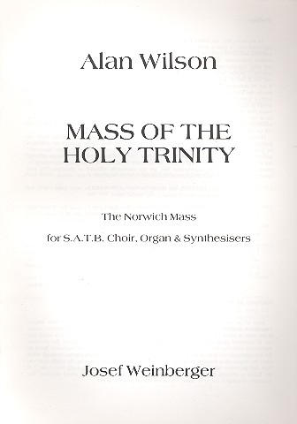 Mass of the holy Trinity for mixed chorus,