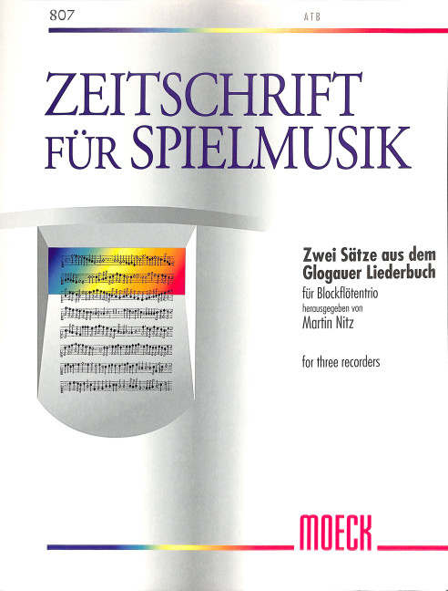 2 Sätze aus dem Glogauer Liederbuch
