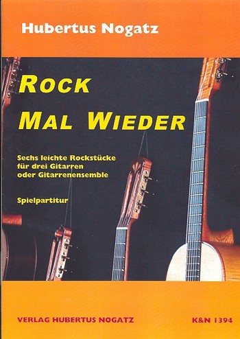 Rock mal wieder für 3 Gitarren