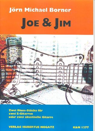 Joe & Jim für 2 E-Gitarren