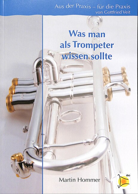 Was man als Trompeter wissen sollte