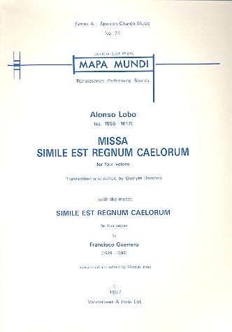 Missa Simile est Regnum Caelorum (Lobo)  and