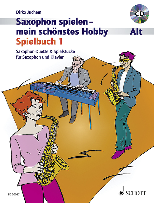 Saxophon spielen - mein schönstes Hobby Spielbuch Band 1 (+CD)