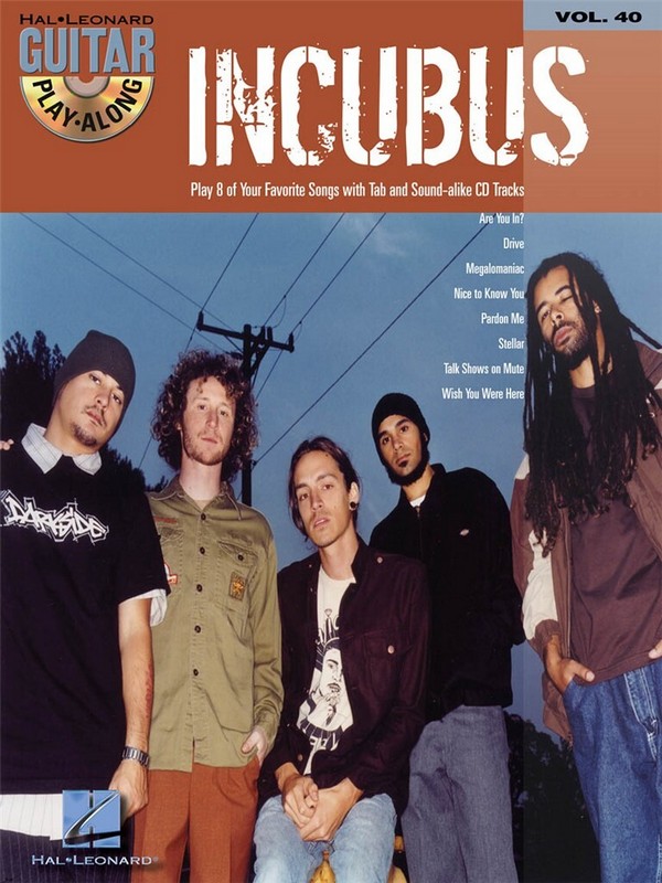 Incubus (+CD): guitar playalong vol.40