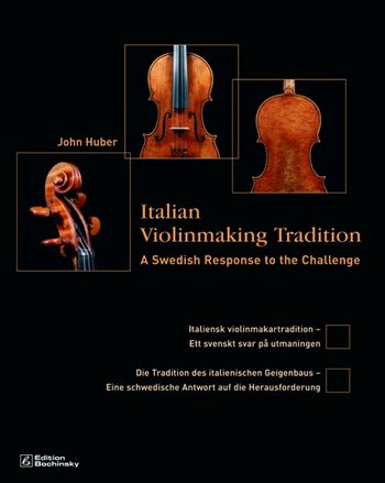 Die Tradition des italienischen Geigenbaus