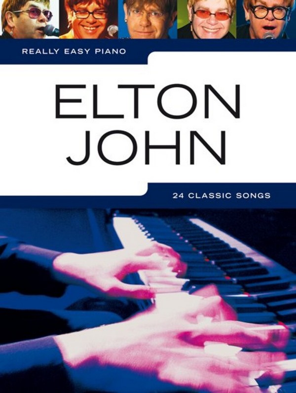 Elton John: for really easy Piano