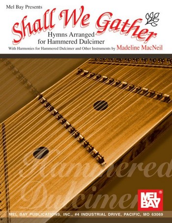 Shall we gather for hammered dulcimer